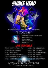 Little By Little -SHAKE HEAD 1st Single 「Ambitious Vision」Release tour “Progress”-