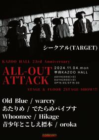 KAZOO HALL23rd Anniversary 『ALL-OUT ATTACK』