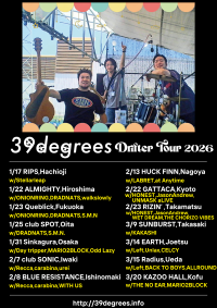 39degrees "Drifter TOUR 2026"