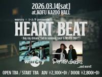 warcry × シムラ presents HEART BEAT - Day my dream "fall in summer tour is NEVER END?" -